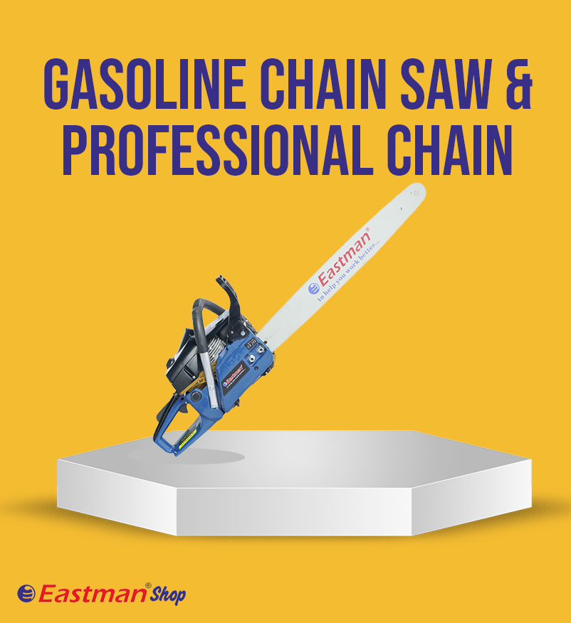 Gasoline-Chain-Saw-&-Professional-Chain Eastman Power Tools
